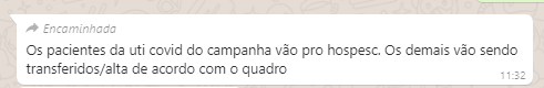 Mensagens encaminhadas de um grupo de funcionários do Hospital Municipal de Campanha