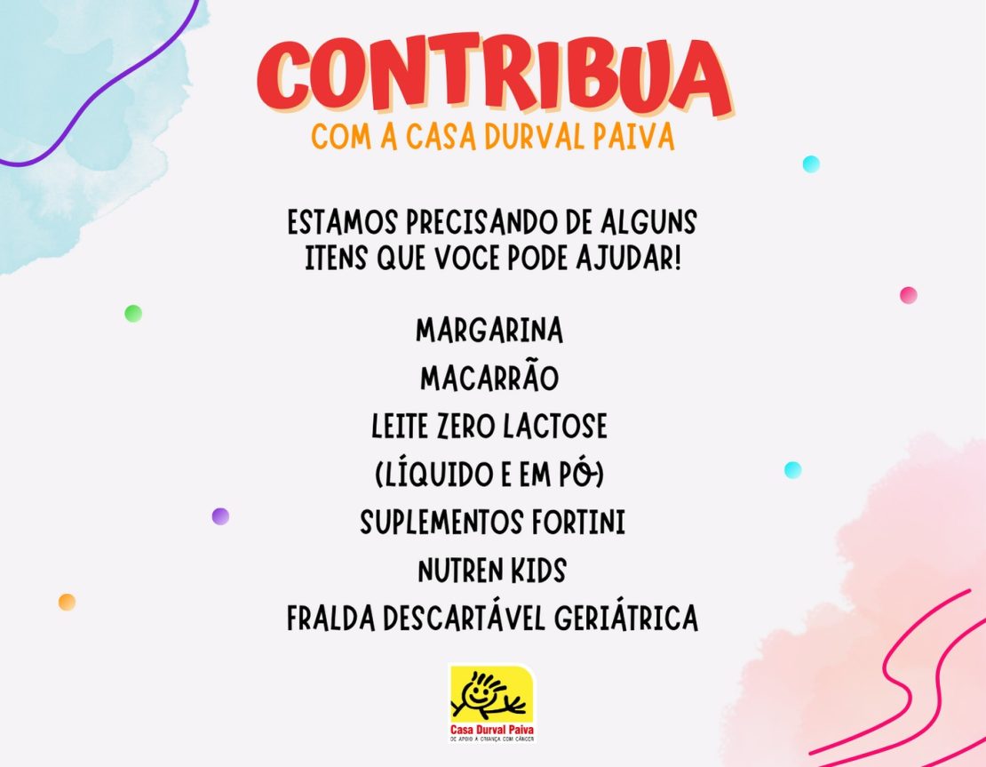 Casa Durval Paiva busca doações para auxiliar crianças e adolescentes em tratamento contra o câncer