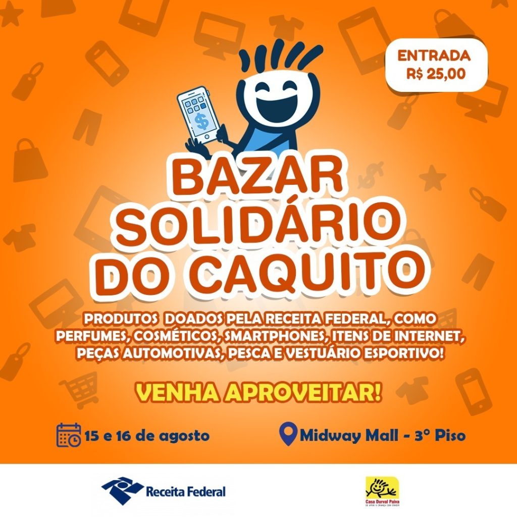 Casa Durval Paiva promove o Bazar do Caquito com o apoio da Receita federal. Foto: Divulgação